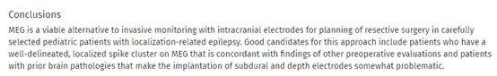 参考文献：James T Rutka.Magnetoencephalography-guided resection of epileptogenic foci in children.Journal of neurosurgery.Pediatrics.2014